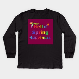 Hello Spring Happiness Time Kids Long Sleeve T-Shirt